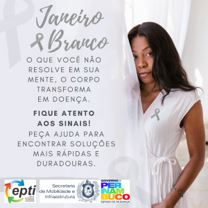 Arte referente ao Janeiro Branco